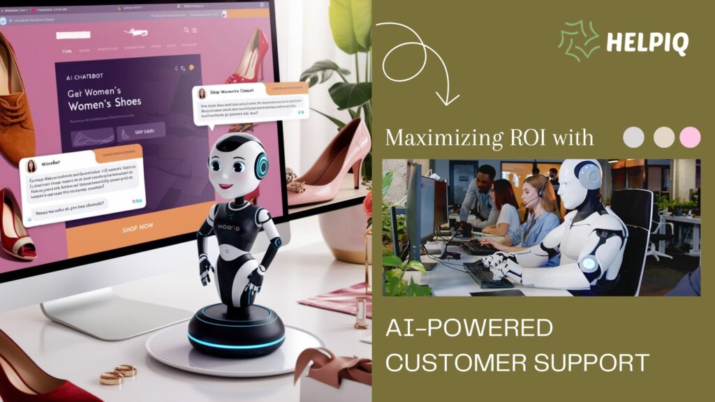 Maximizing ROI with AI-Powered Customer Support for Shopify Stores